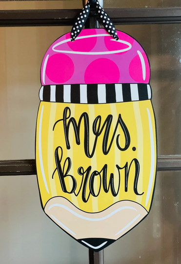 Personalized Teacher Gift Pencil Door Hanger