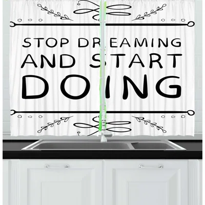 2 Piece Stop Thinking Start Doing Handwriting in Floral Motifs Pencil Drawn Calligraphy Art Kitchen Curtain Set