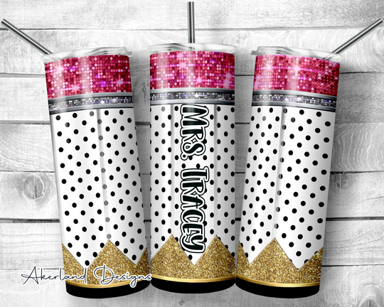 Polka Dot Pencil Tumbler 20Oz Skinny | Non-Tapered/Personalize With Name Or Phrase/ Gift For Teachers/ Custom Order
