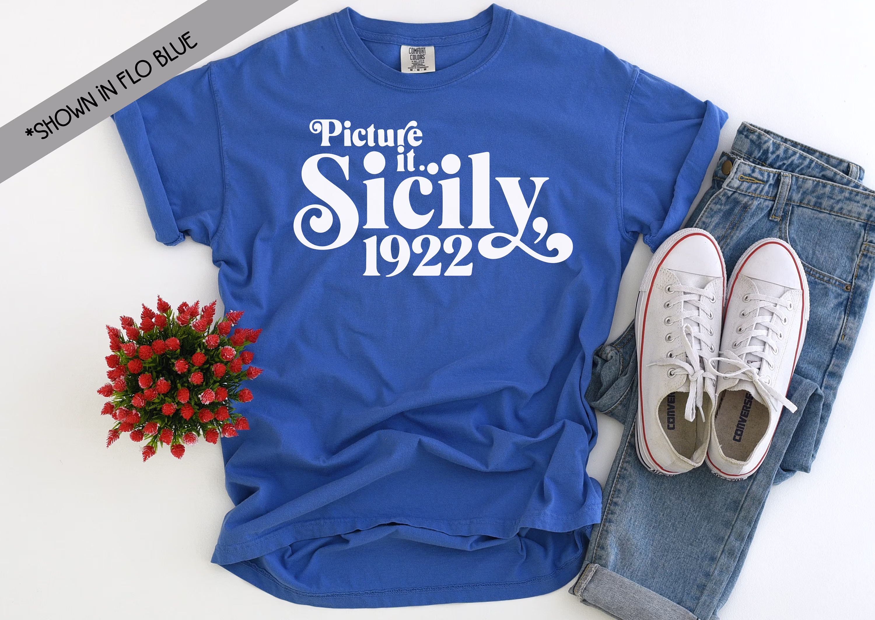 Picture It Sicily 1922 Comfort Colors Shirt - Golden Girls The 80's Tv Sitcom Tee