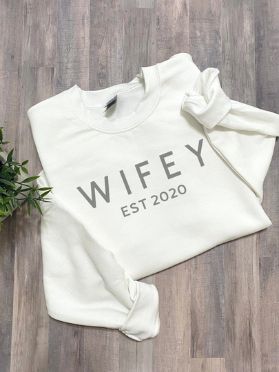 Wifey Sweatshirt/Tshirt || Comfort Colors Brand, Gildan - Fleece, Bride To Be, Wife Gift For