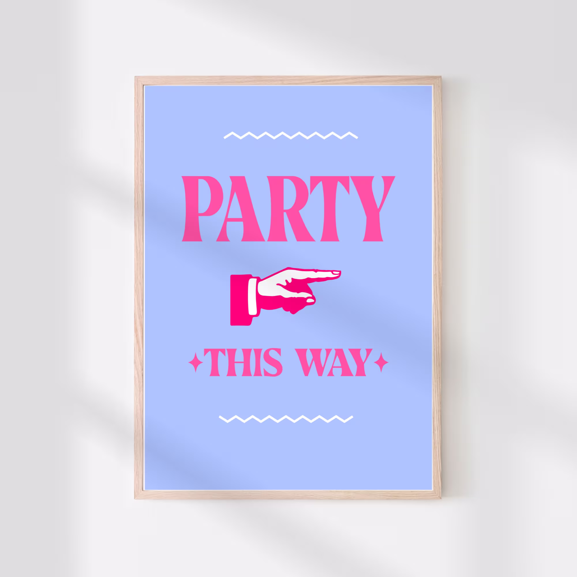 Party This Way | Colorful Wall Art, Eclectic Decor, Maximalist Print, Fun Home Poster, Quirky Living Room, Funky