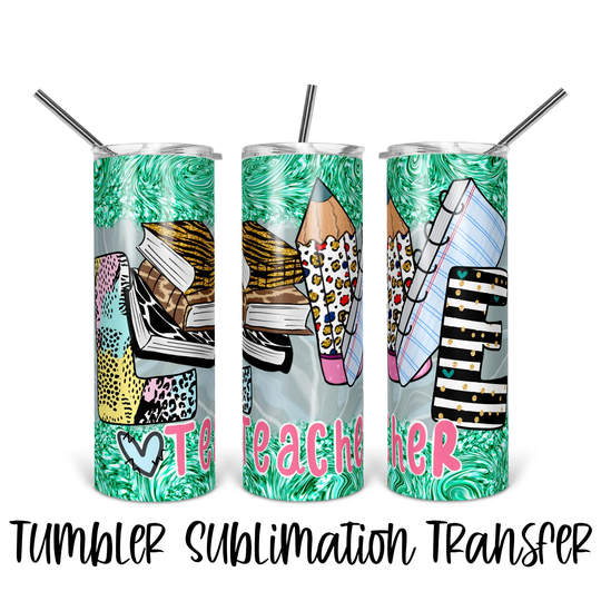 Love Teacher - Tumbler Sublimation Transfer Ready To Press Heat 20 Oz 30 Books Pencil Leopard