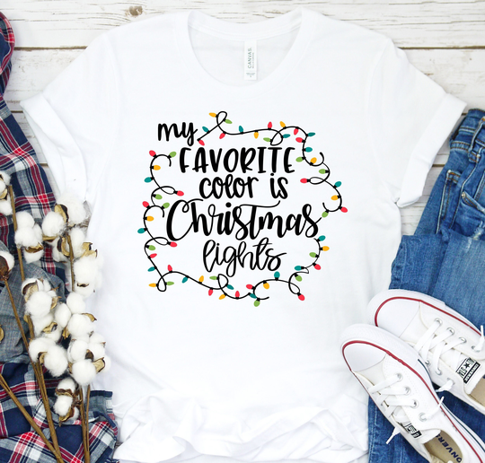My Favorite Color Is Christmas Lights, T-Shirt, Tshirt, Lights Shirt, Winter Time Shirt