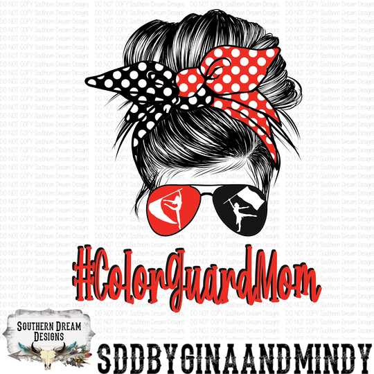 Ready To Press Color Guard Mom, Sublimation, Guard, Mom Bun, Messy Flags, Polka Dots, Black/Red, Transfer