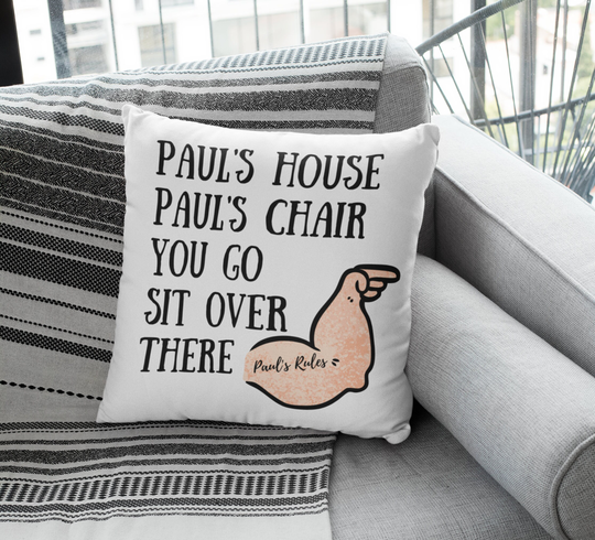 My House Chair You Go Sit Over There Personalized Pillow, Fathers Day Gift For Dad, Funny Birthday Gifts Grandpa