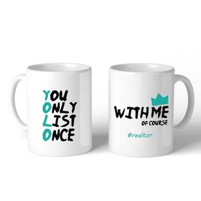 Adalwen You Only List Once Realtor Coffee Mug