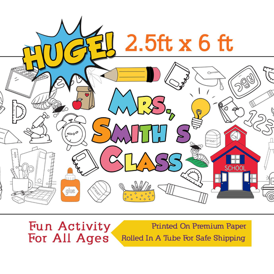 Personalized Back To School Coloring Poster, Banner, Teacher Student Activity - 30" X 72" Inches