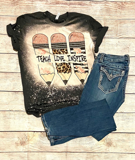 Teach Love Inspire Pretty Pencils Unisex Bleach Tee, Sublimation