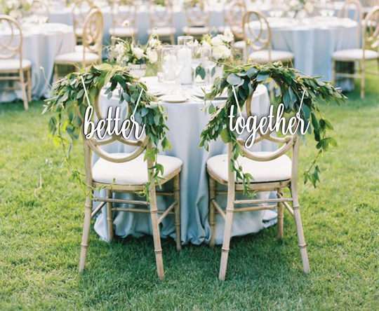 Better Together Chair Signs - Sign Wedding- Wood Wedding Reception Set