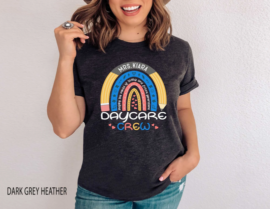 Daycare Crew Rainbow Shirt, Custom Teacher Tshirt, Provider Appreciation Gifts, Team Tees, Pencil Name