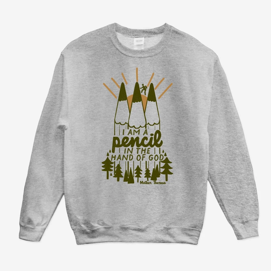 I Am A Pencil" Adult Sweatshirt