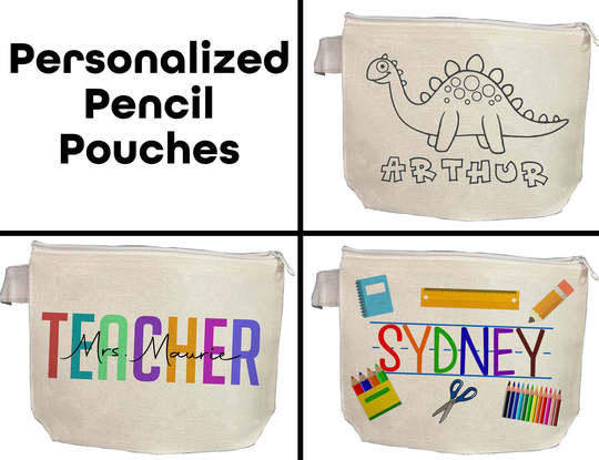 Personalized Pencil Pouch - Teacher | School Supplies Spirit Color Your Own 4 Designs To Choose From Markers Not Included