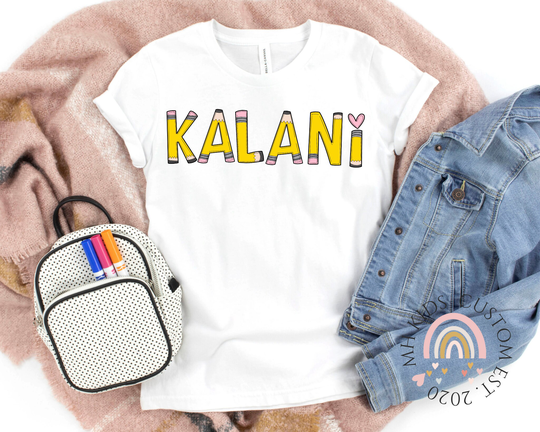 Personalized Back To School Shirt, First Day Of To Name Girl Custom Shirt, Pencil Shirt