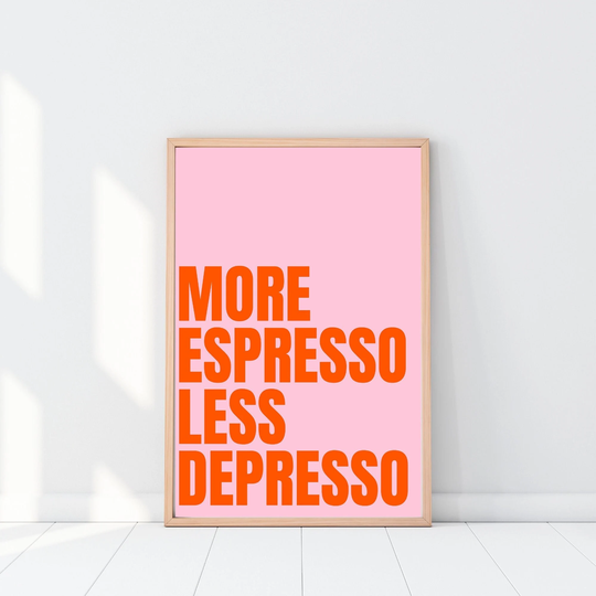 More Espresso Less Depresso | Colorful Kitchen Art, Coffee Gift For Lover, Eclectic Kitchen, Kitchen Poster, Coffee Art