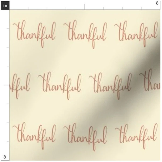 Thankful Script Fabric By The Yard | Holiday Thankfulness Gratitude Fall Thanksgiving Autumn Harvest Custom