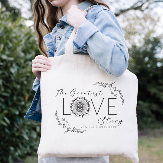 Ven, Fulton Sheen, Greatest Love Story, Prayer Bag, Canvas Tote Bag, Teacher Tote Mom Mommy Catechist Bag