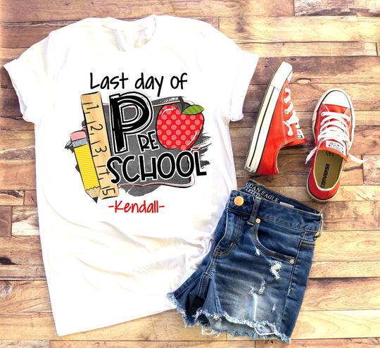 Last Day Of Pre-School Shirt | School Shirt Preschool Little Girl Boy Personalized Name Custom Apple Pencil Ruler Summer