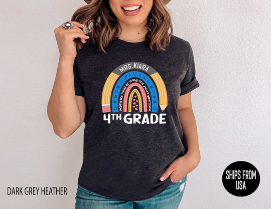 4Th Grade Rainbow Teacher Shirt, Custom Fourth Pencil Name Personalized Tshirt