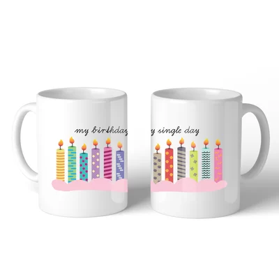 Adelinda My Birthday Every Single Day Candles Coffee Mug