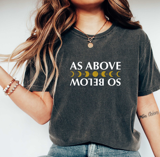 Comfort Colors Boho Shirt, As Above So Below Top, T-Shirt, Comfy Oversized T-Shirt