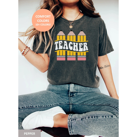 Retro Teacher Shirt For Teacher, Comfort Colors Pencil Tee, Back To School Teaching Tshirt, Appreciation Gifts Teachers