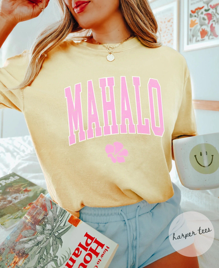 Mahalo, Hawaii Comfort Colors Shirt, Beach State Tshirt, Mahalo T-Shirt, Tee