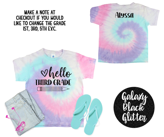 Hello Grade Girl Personalized Tee Tie Dye Shirt Galaxy Bright Black Glitter Vinyl Pencil School Back To