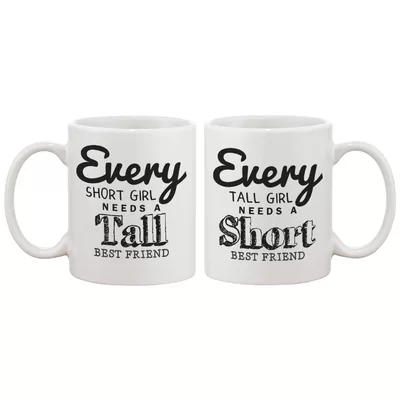 Hemmer Every Short Girl Needs a Tall Best Friend 2 Piece Coffee Mug Set