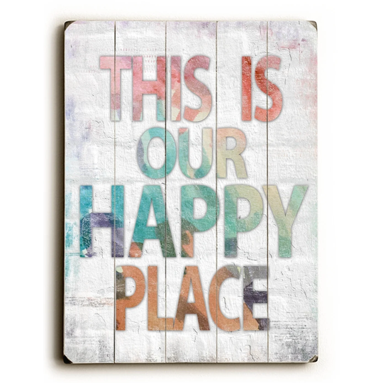 This is Our Happy Place - Planked Wood Wall Decor by Misty Diller - Multi-Color