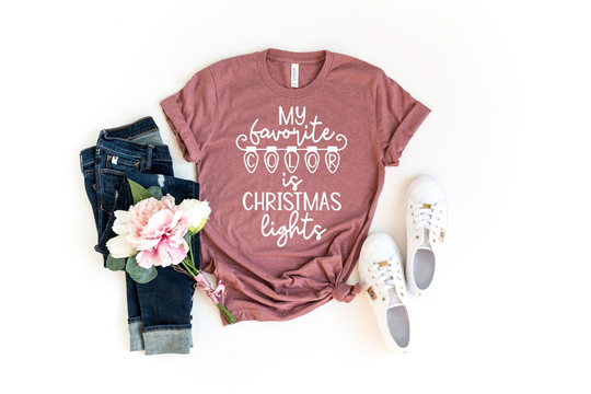 My Favorite Color Is Christmas Lights Shirt, Merry Gift, Girlfriend Gift
