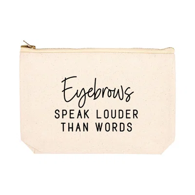 Eyebrows Speak Louder than Words Makeup Pouch
