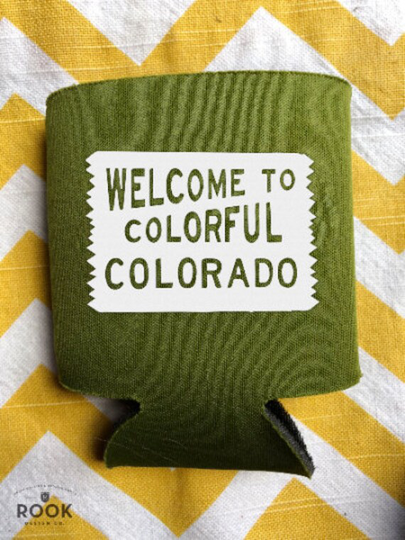 Welcome To Colorful Colorado Can Coolers, Road Sign, Wedding, Trip Memento, Co Destination Favors K0107