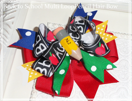 First Day Of School Bows, # 2 Pencil Hair Bow, Loopy Over The Top Back To Hair Bow, Stacked School