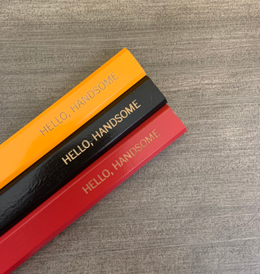 Hello, Handsome 3 Carpenter Pencils. Wooden Anniversary, Carpenter Gift Under 10. Father's Day For Husband