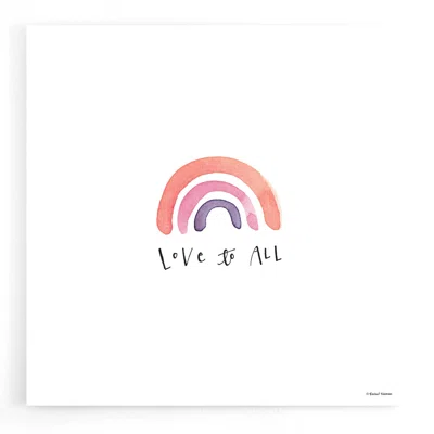 Love to All by Rachel Nieman - Unframed Textual Art