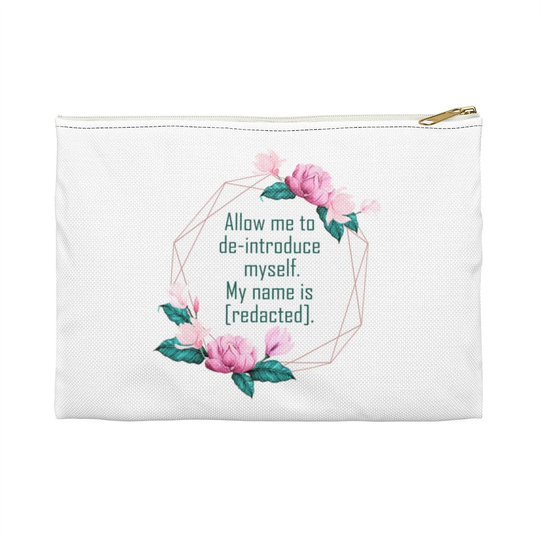 Funny Make Up Bag, De-Introduce Myself, Name Redacted, Pencil Case, Adult Humor, Zipper Pouch, Antisocial Quote, Joke Gift Introvert Storage