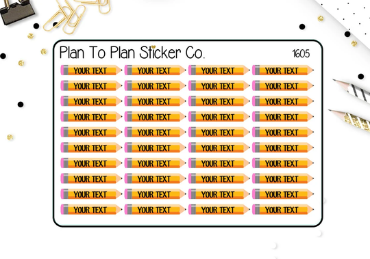 1605~~Custom Pencil Label Planner Stickers