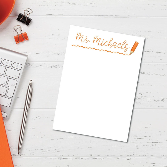 Teacher Orange Color Pencil Themed Notepads, Notes, Personalized Stationary, Custom Writing Pad, Gift For Teachers, Appreciation