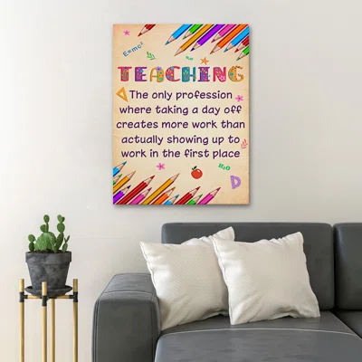 Pencils And Quotes About Teaching - Wrapped Canvas Textual Art