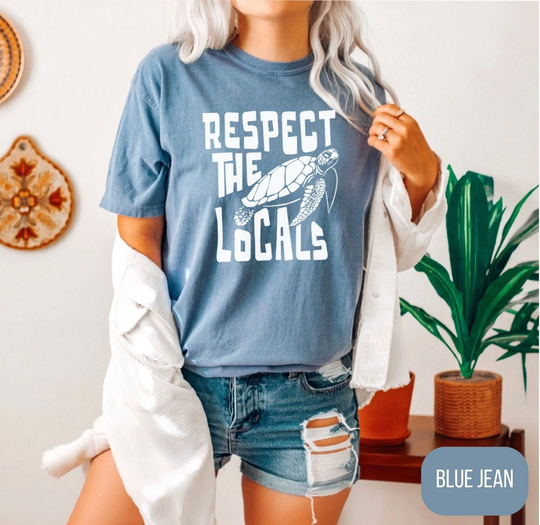 Respect The Locals Comfort Colors, Save Turtles Graphic Tee, Mother Nature Oversized Shirt