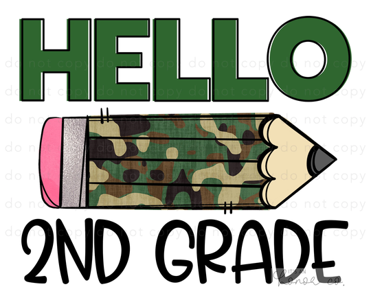 Sublimation Transfer Ready To Press/Hello 2nd Grade Back School Second Camo Pencil