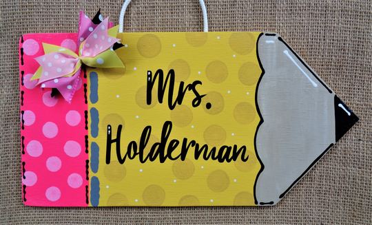 Personalized Teacher Pencil Sign Name Plaque School Class Classroom Wall Hanger Handcrafted Hand Painted Wood Wooden Door