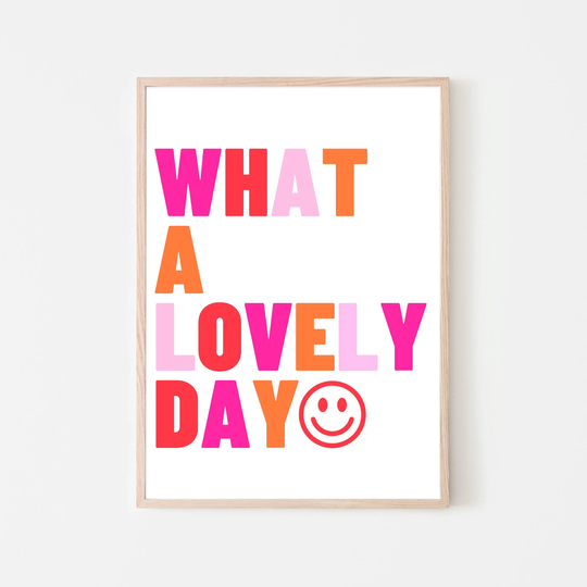 Lovely Day | Positive Wall Art, Colorful Home Decor, Pastel Poster, Eclectic Fun Quote Poster