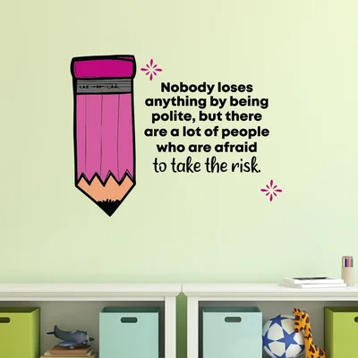 Polite Pencil School Classroom Cartoon Quotes Wall Decal