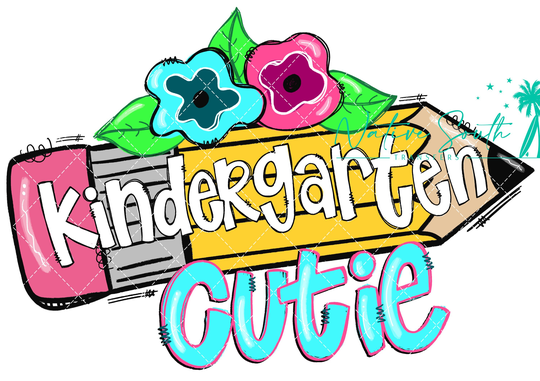 Kindergarten Cutie Pencil Sublimation Print/Diy Sublimation/ Ready To Press Transfer/No Digitals Sold