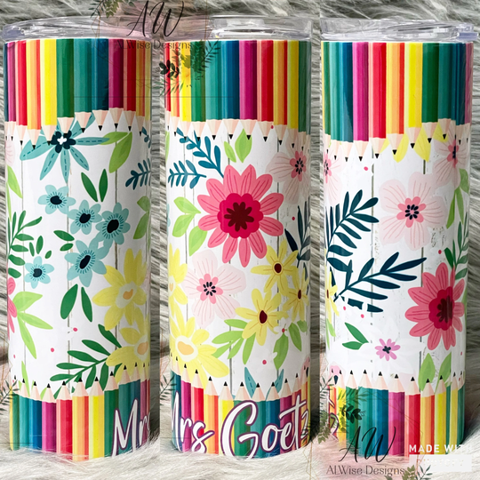 Floral Teacher Colored Pencil Tumbler||20Oz/30Oz Skinny Sublimation Tumbler