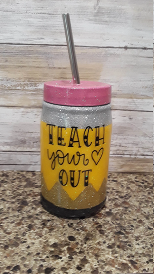 Pencil Tumbler, Mason Jar Teacher Gift, Appreciation