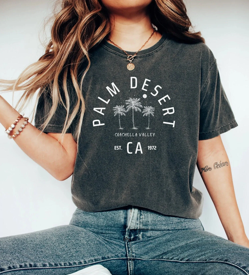 Palm Springs Comfort Colors Shirt - Desert Coachella Valley California Tshirt