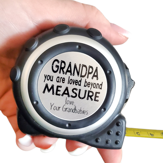 Grandpa Tape Measure, Loved Beyond Personalized Tool Gifts, Father's Day 2022, Personalized Papa Measure 16 Ft